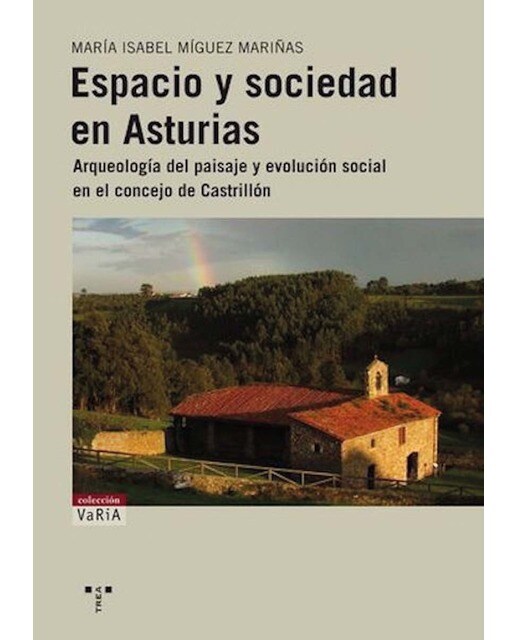Espacio y sociedad en Asturias (Capa mole com abas) 1