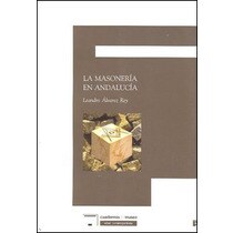 Masoneria en andalucia,la