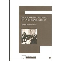 Protagonismo andaluz generacion del 27 nº36