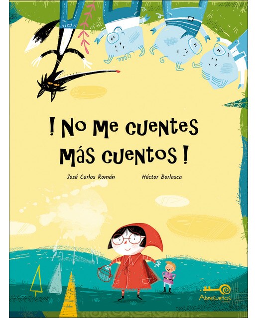 Imagem 0 de !no Me Cuentes Más Cuentos! (Capa dura)