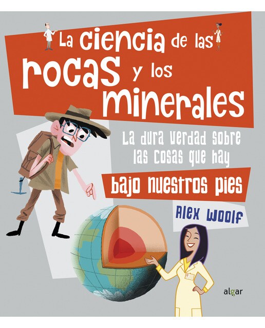 La ciencia de las rocas y los minerales(Tapa dura) 1