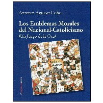Los emblemas morales del nacional - catolicismo: un juego de la oca