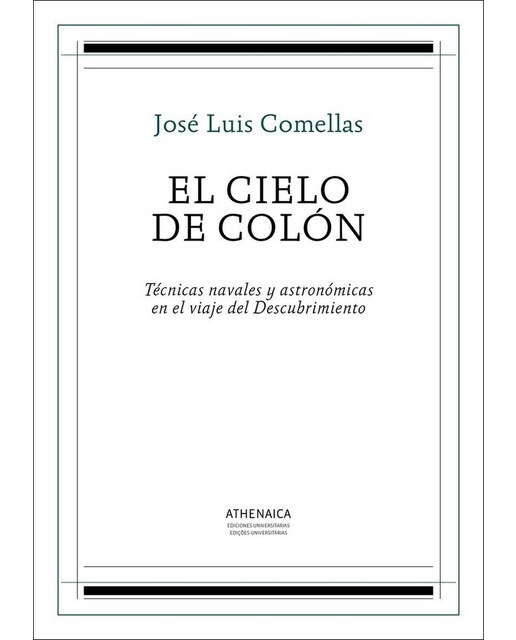 El cielo de Colón: Técnicas navales y astronómicas en el viaje del Descubrimiento (Capa mole com abas) 1