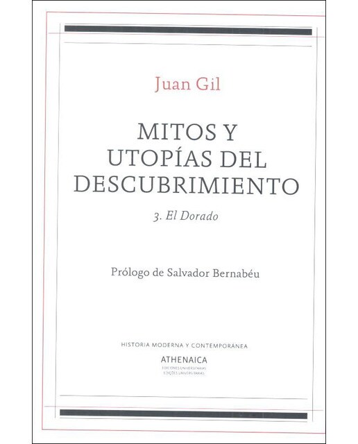 Mitos y utopías del descubrimiento 3: El dorado(Tapa blanda) 1
