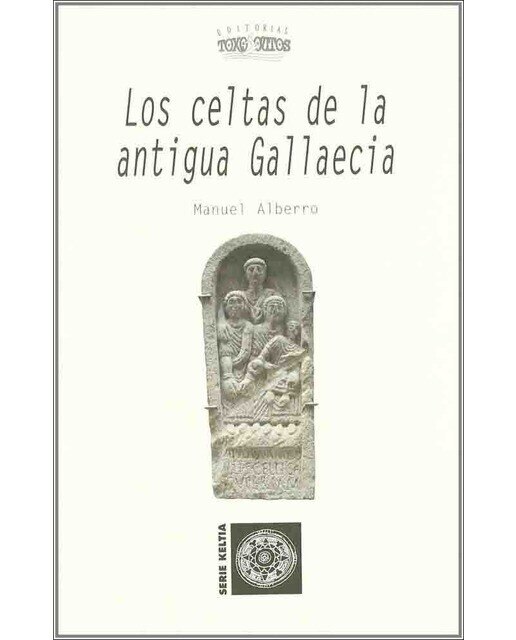Celtas de la antigua gallaecia, los 1