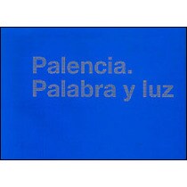Palencia palabra y luz
