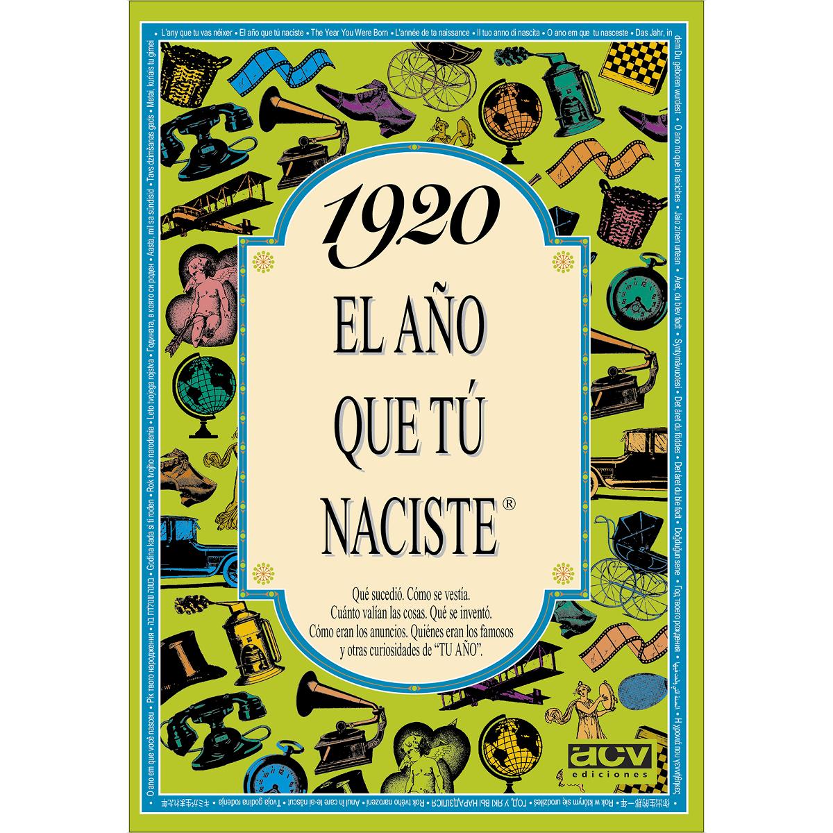 1920 El año que tú naciste (Capa mole) 1