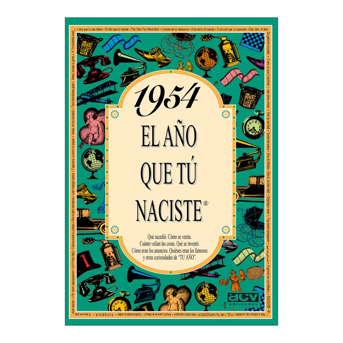 1954 El año que tú naciste (Capa mole) 1