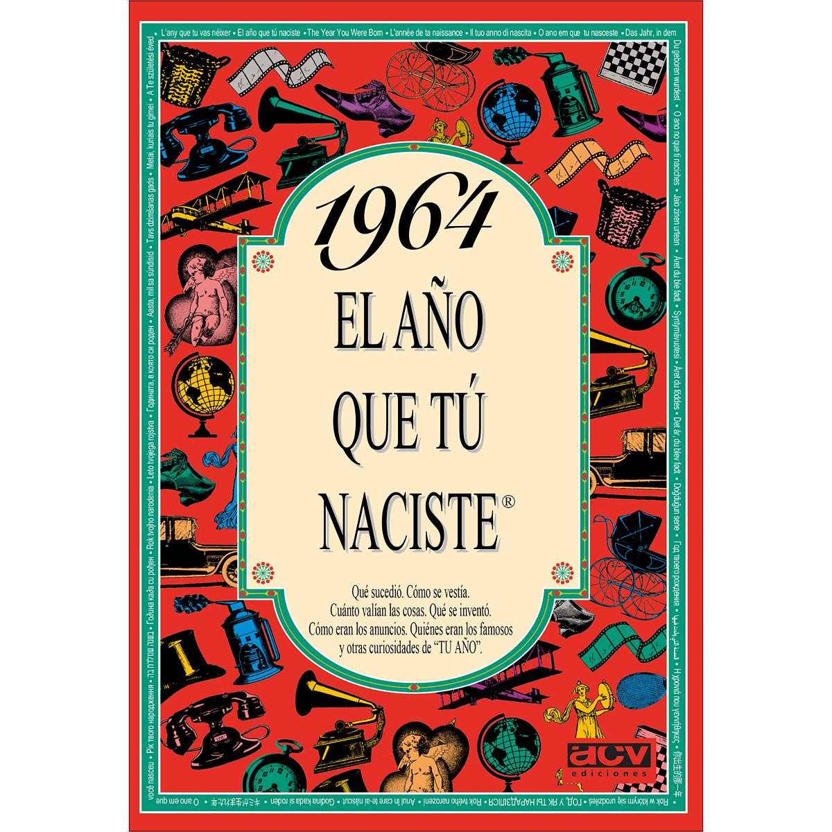 Imagen 0 de 1964 El año que tú naciste  (Tapa blanda)
