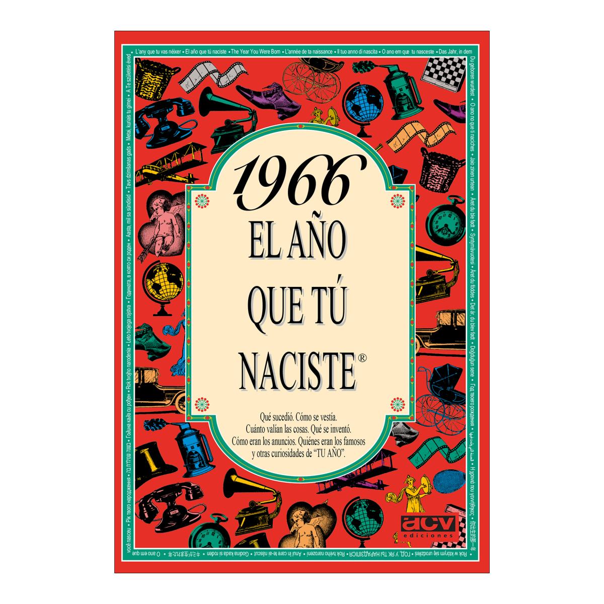 1966 El año que tú naciste (Capa mole) 1