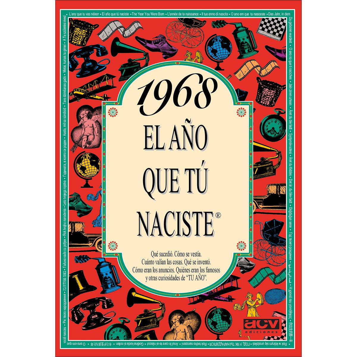 1968 El año que tú naciste (Capa mole) 1