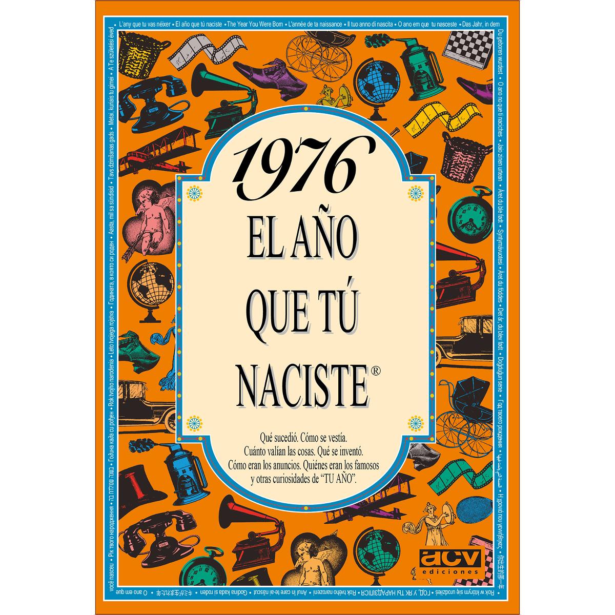 1976 El año que tu naciste (Capa mole) 1