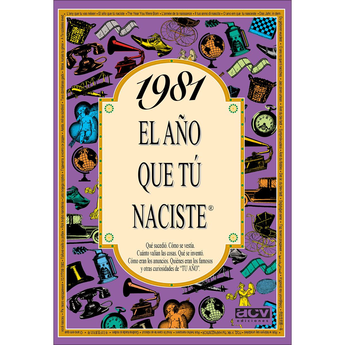 1981 El año que tú naciste (Capa mole) 1