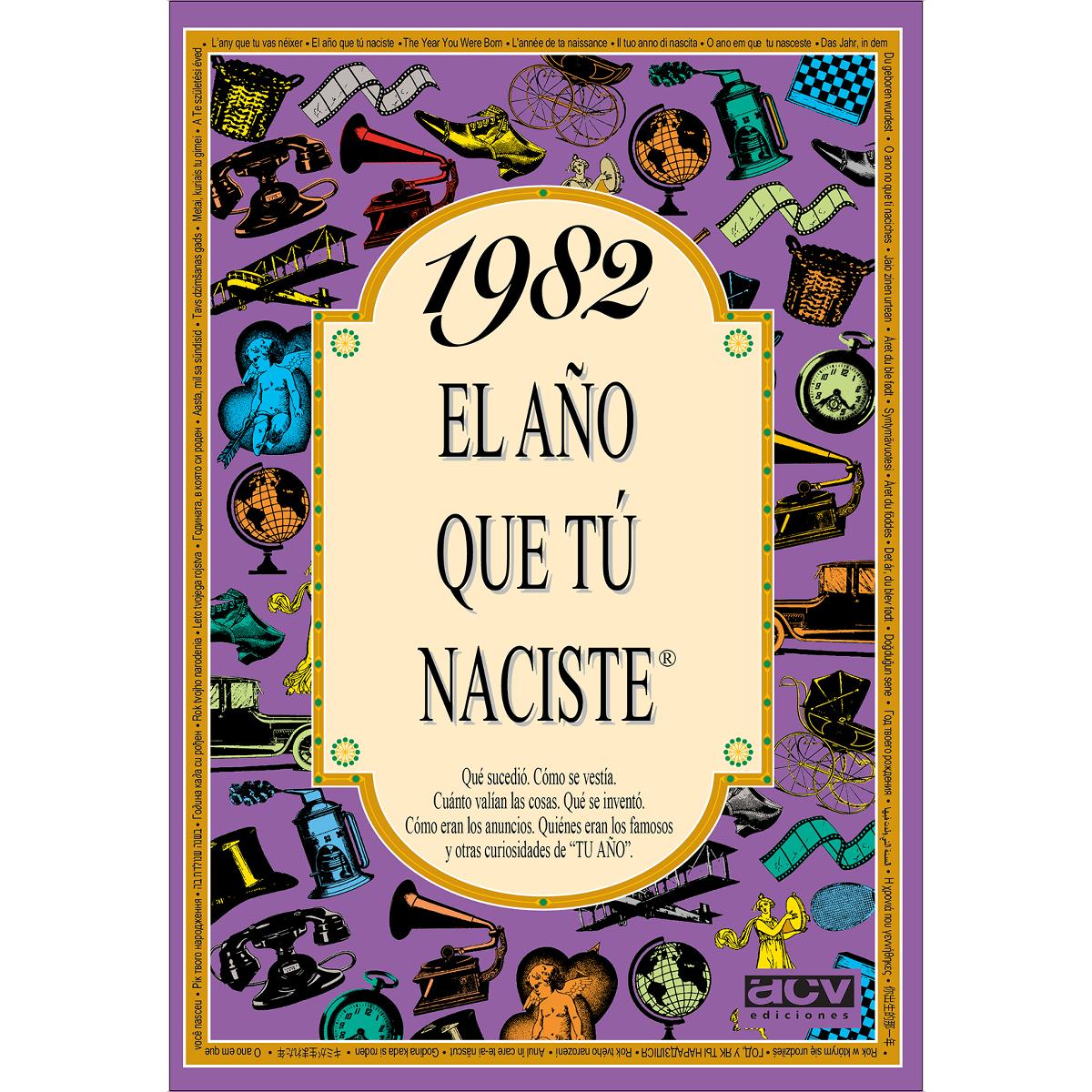 1982 El año que tú naciste (Capa mole) 1