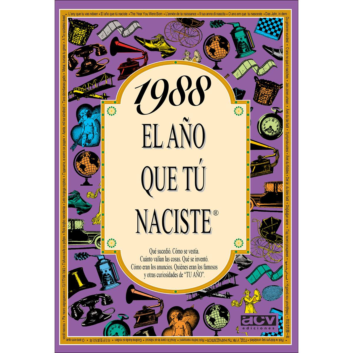 1988 El año que tú naciste (Capa mole) 1