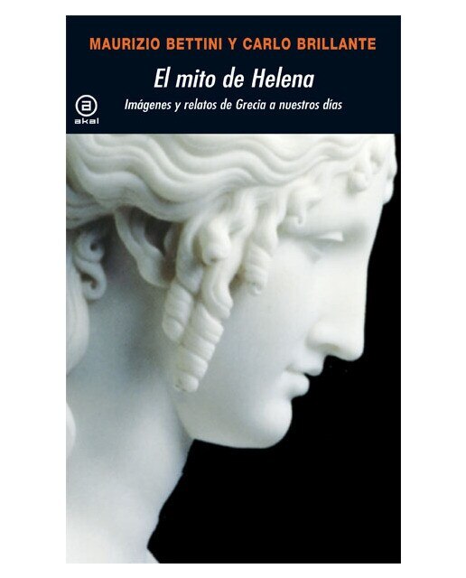 Imagen 0 de El mito de Helena