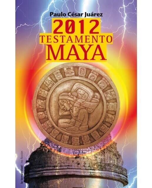 Imagen 0 de 2012 testamento maya (Tapa blanda)