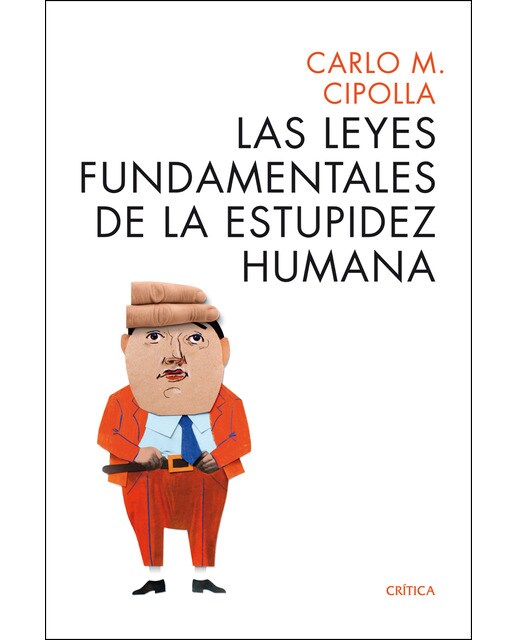 Imagem 0 de Las leyes fundamentales de la estupidez humana (Capa mole com abas)