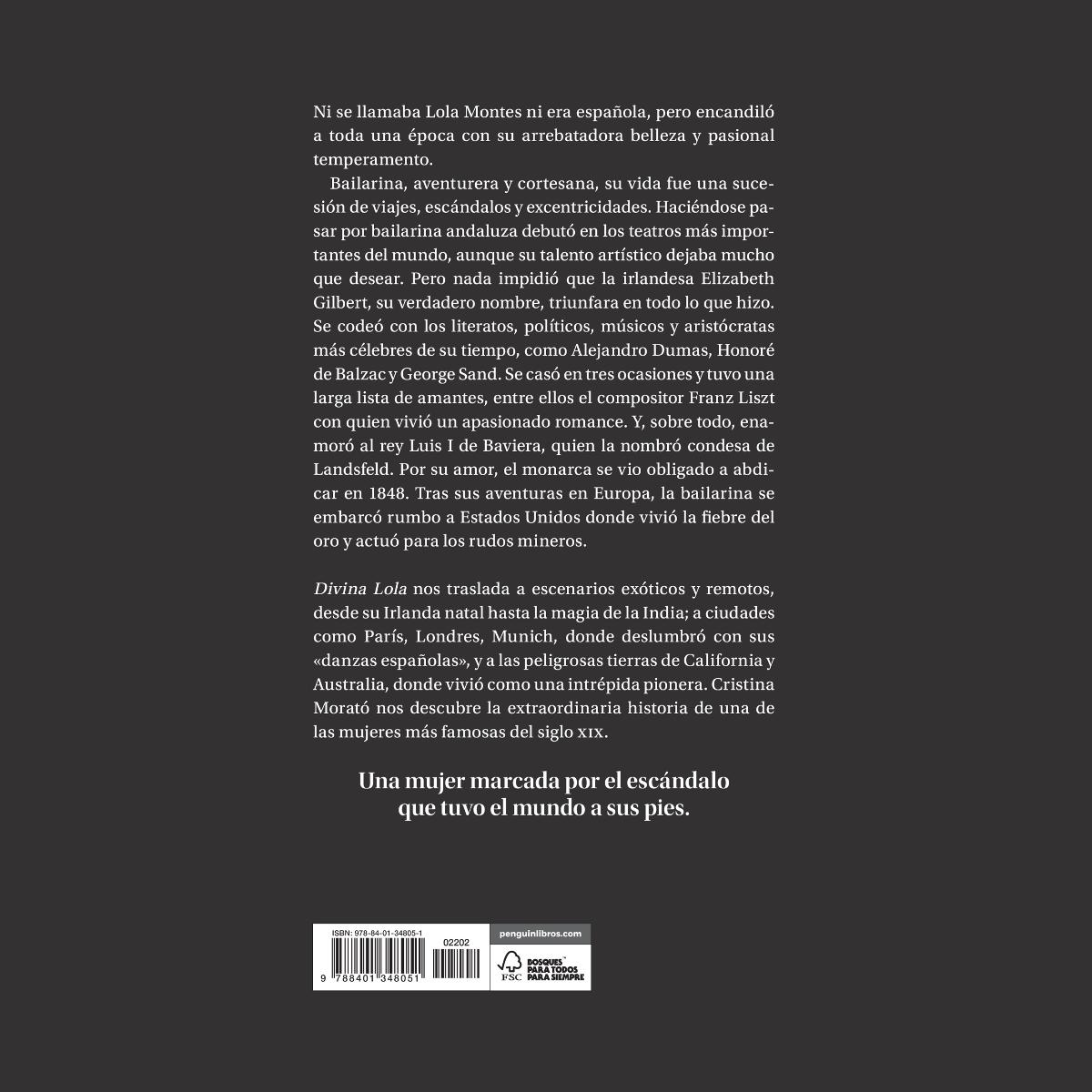 Divina Lola: La vida de Lola Montes, la falsa española que quiso ser reina (Capa dura) 2