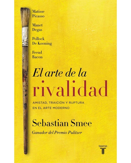 El arte de la Rivalidad: Amistad, traición y ruptura en el arte contemporáneo (Capa mole) 1
