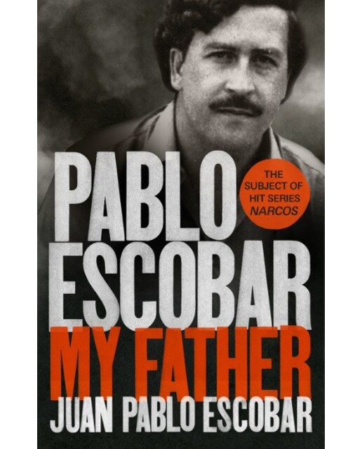 Pablo Escobar: My Father 1