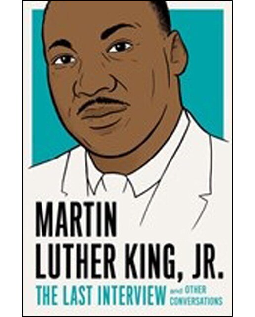 Martin Luther King Jr: The Last Interview 1