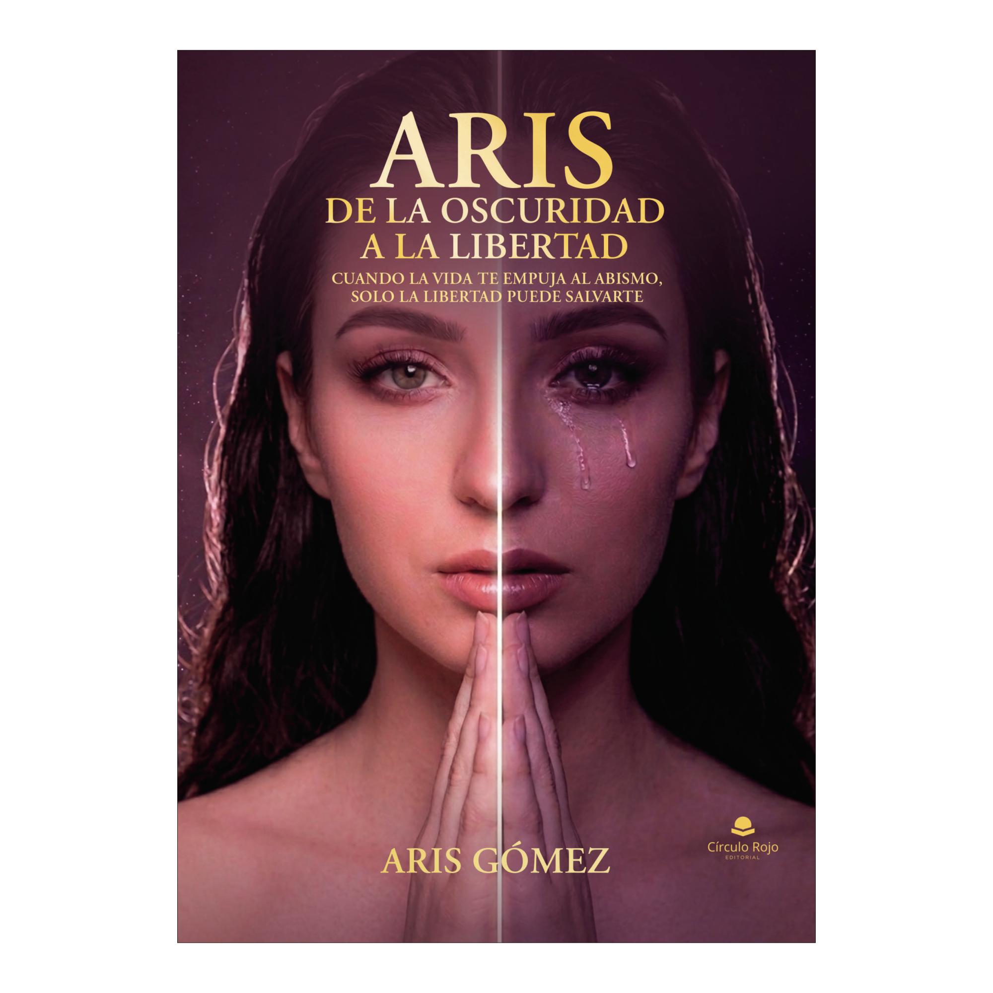 Aris de la oscuridad a la libertad 1
