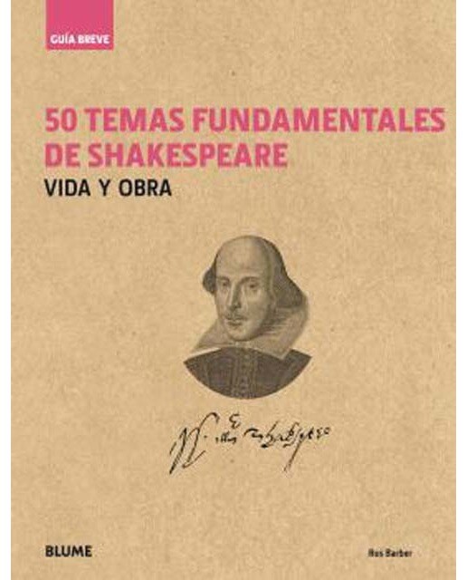 Guía Breve. 50 temas fundamentales de Shakespeare: Vida y obra (Capa dura) 1