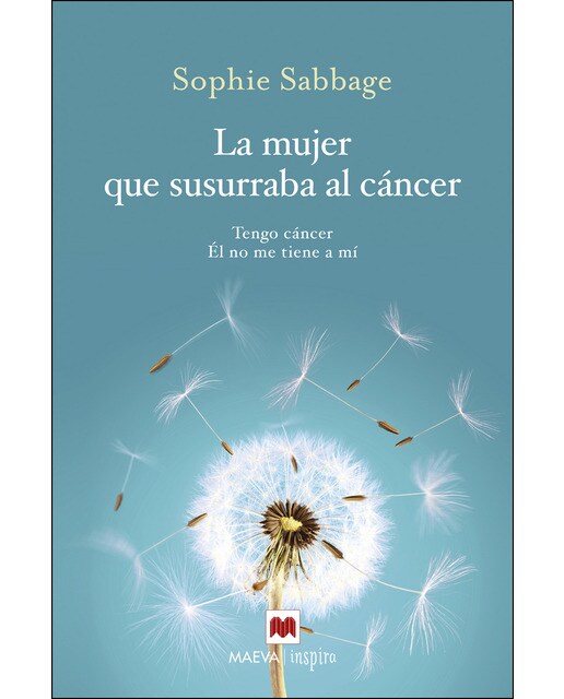 La mujer que susurraba al cáncer: Tengo cáncer. Él no me tiene a mí. (Capa mole) 1