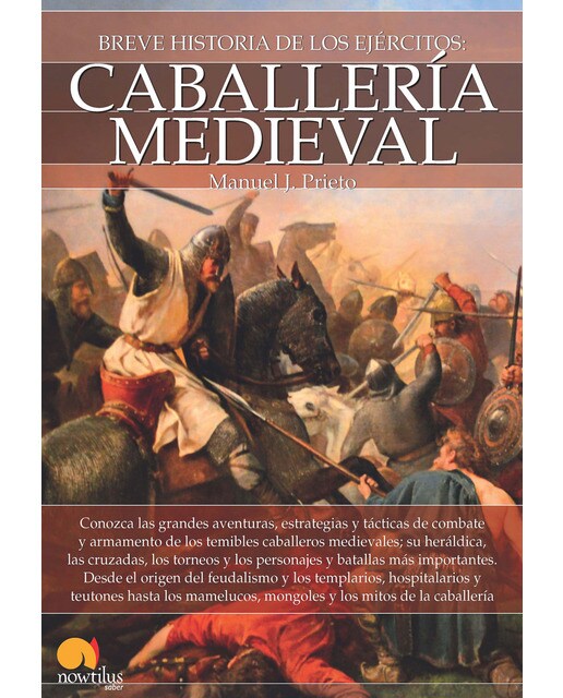 Breve historia de la caballería medieval(Tapa blanda) 1