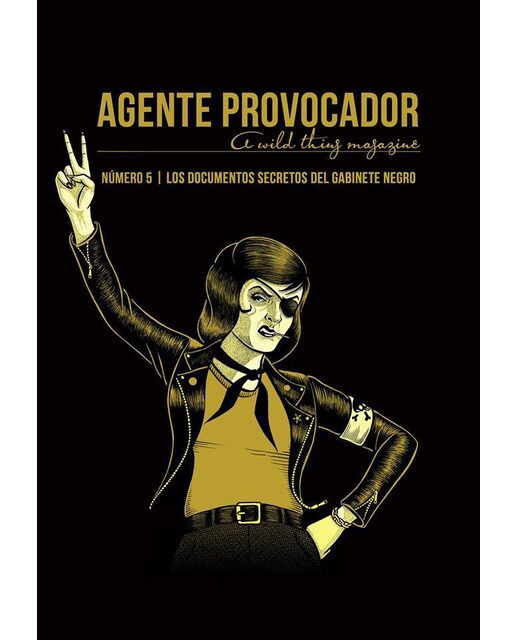 Agente Provocador (A Wild Thing Magazine) 1
