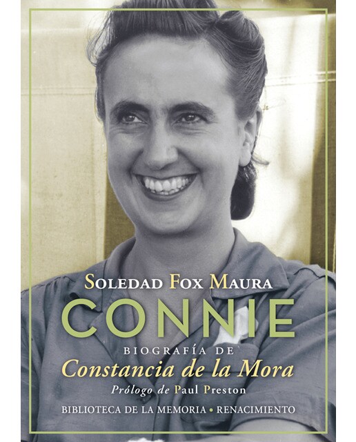 Connie: Biografía de Constancia de la Mora (Capa mole com abas) 1