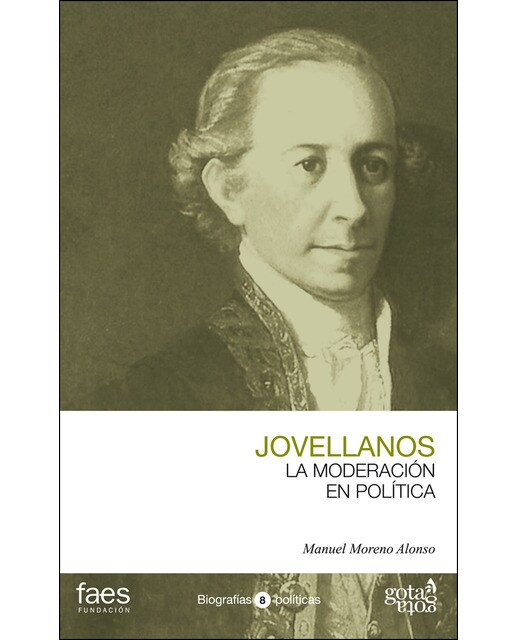 Imagem 0 de Jovellanos. La Moderacion En Politica