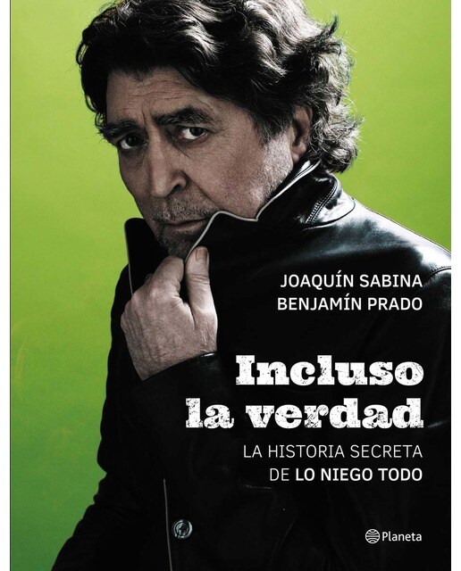 Imagem 0 de Incluso la verdad: La historia secreta de Lo niego todo (Capa dura)