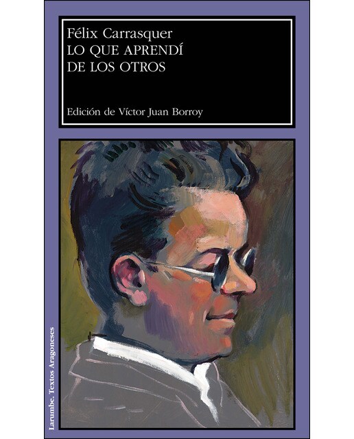 Lo Que Aprendí De Los Otros 1