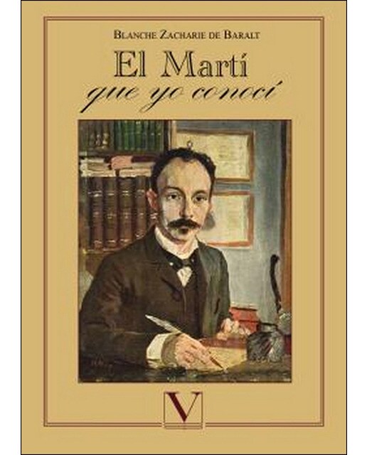 El Martí Que Yo Conocí 1