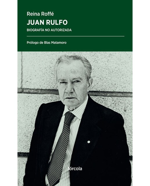 Juan Rulfo: Biografía no autorizada (Capa mole com abas) 1