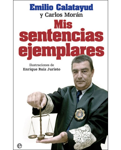 Imagen 0 de Mis sentencias ejemplares (Tapa blanda Bolsillo)