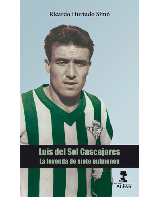 Luis Del Sol Cascajares. La Leyenda De Siete Pulmo 1