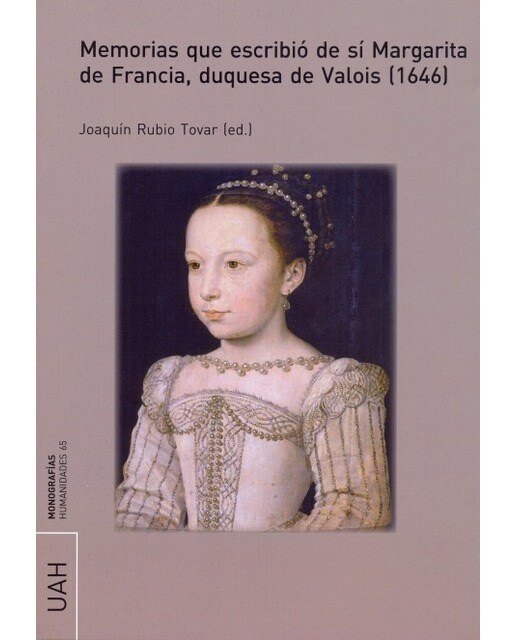 Imagem 0 de Memorias que escribió de sí margarita de francia, duquesa de valois (1646)(Tapa blanda)