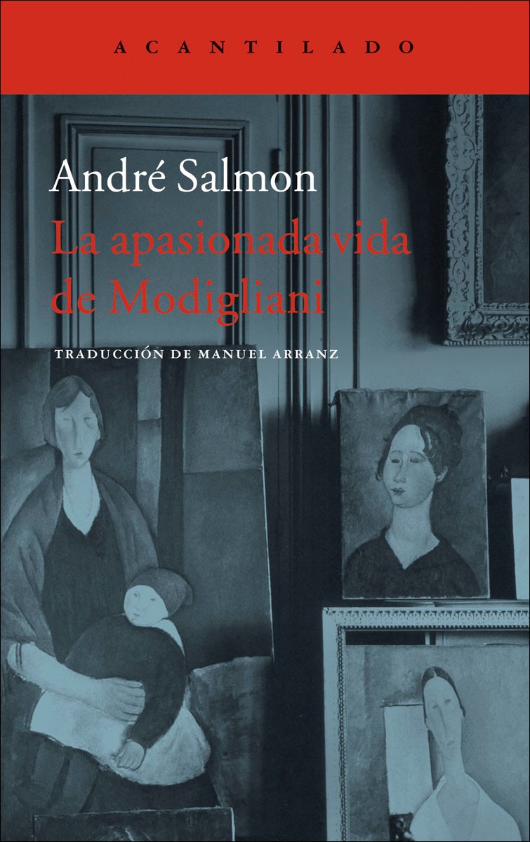 La Apasionada Vida De Modigliani 1