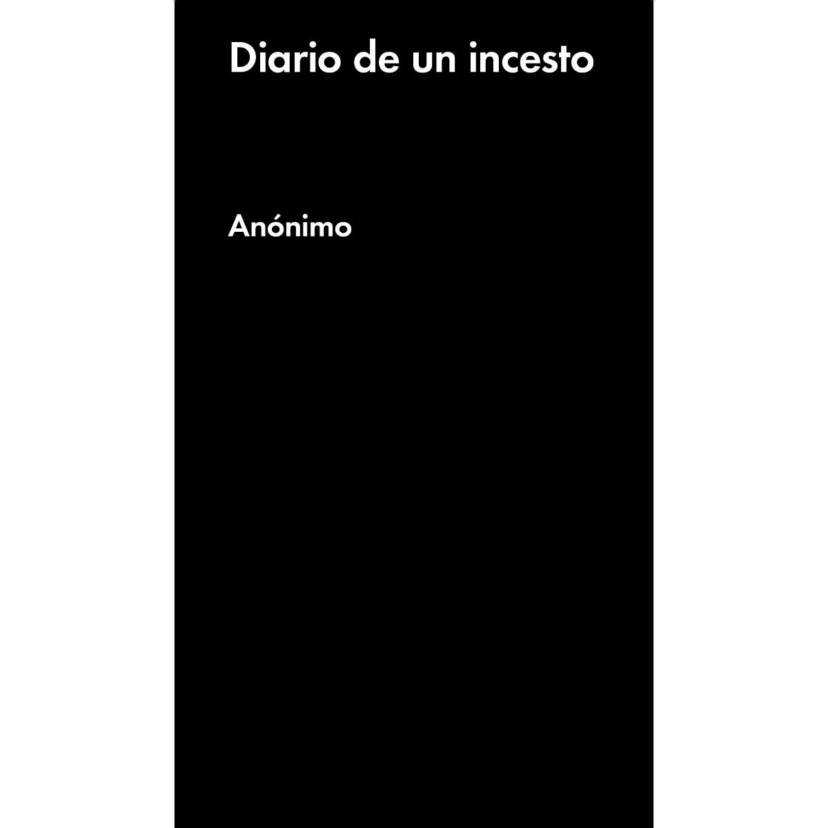 Diario De Un Incesto 1