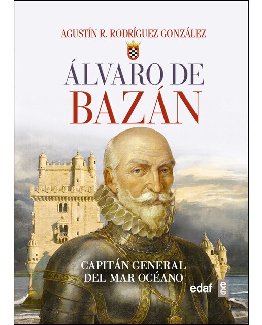 Álvaro de Bazán: Capitán general del Mar Océano (Capa mole) 1