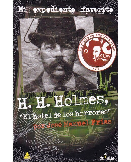 H. H. Holmes: El Hotel De Los Horrores 1