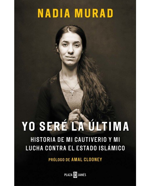 Yo seré la última: Historia de mi cautiverio y mi lucha contra el Estado Islámico (Capa mole) 1