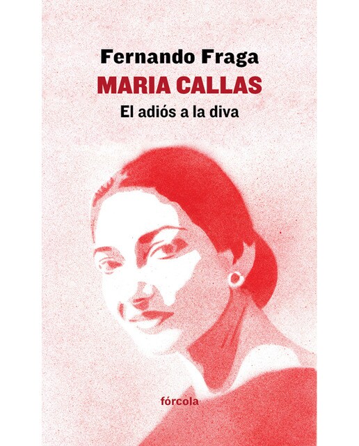 Maria Callas: El adiós a la diva (Capa mole com abas) 1