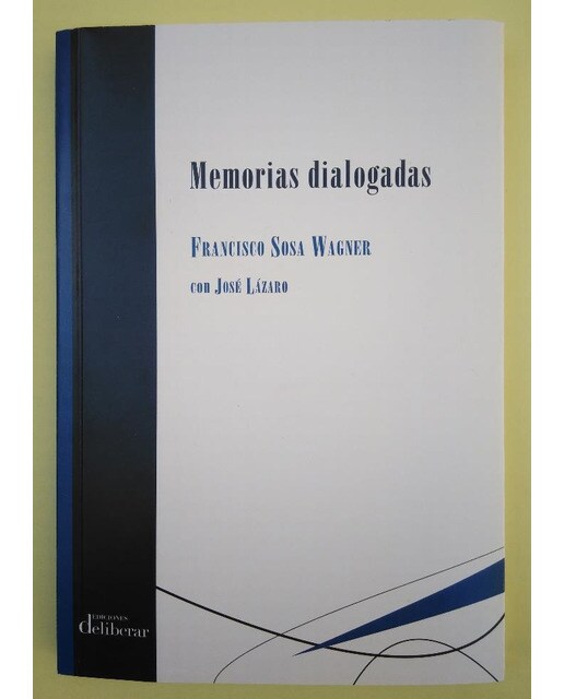 Imagem 0 de Memorias dialogadas de Francisco Sosa Wagner: con José Lázaro (Capa mole)