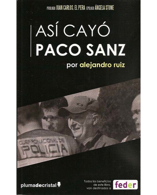 Así cayó Paco Sanz (Capa mole) 1