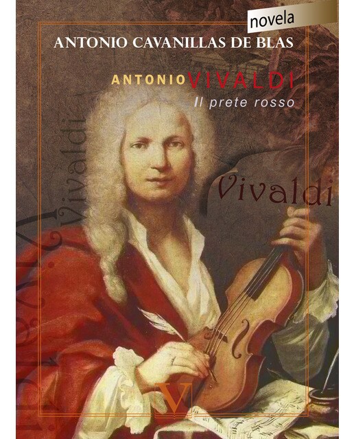 Antonio Vivaldi. Il Prete Rosso 1