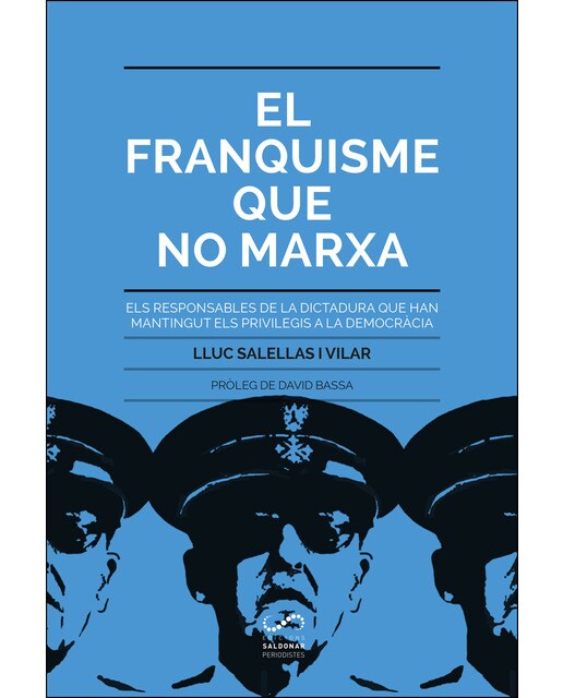 El franquisme que no marxa: El franquisme que no marxa 1